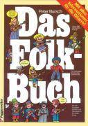 Das Folk-Buch Über 100 der besten Songs. Mit allen Informationen f. d. Gitarre