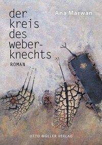 Der Kreis des Weberknechts Roman
