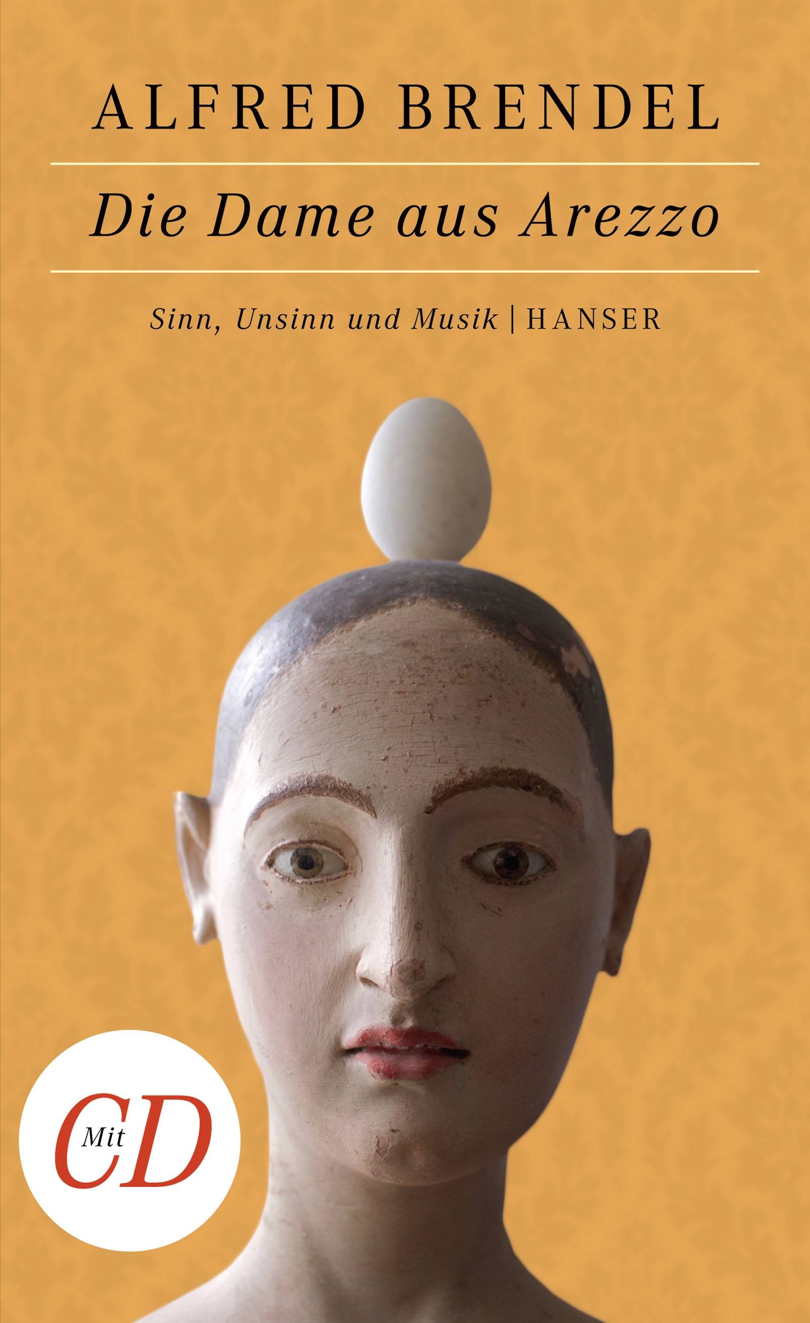 Die Dame aus Arezzo, mit Audio-CD Sinn, Unsinn und Musik