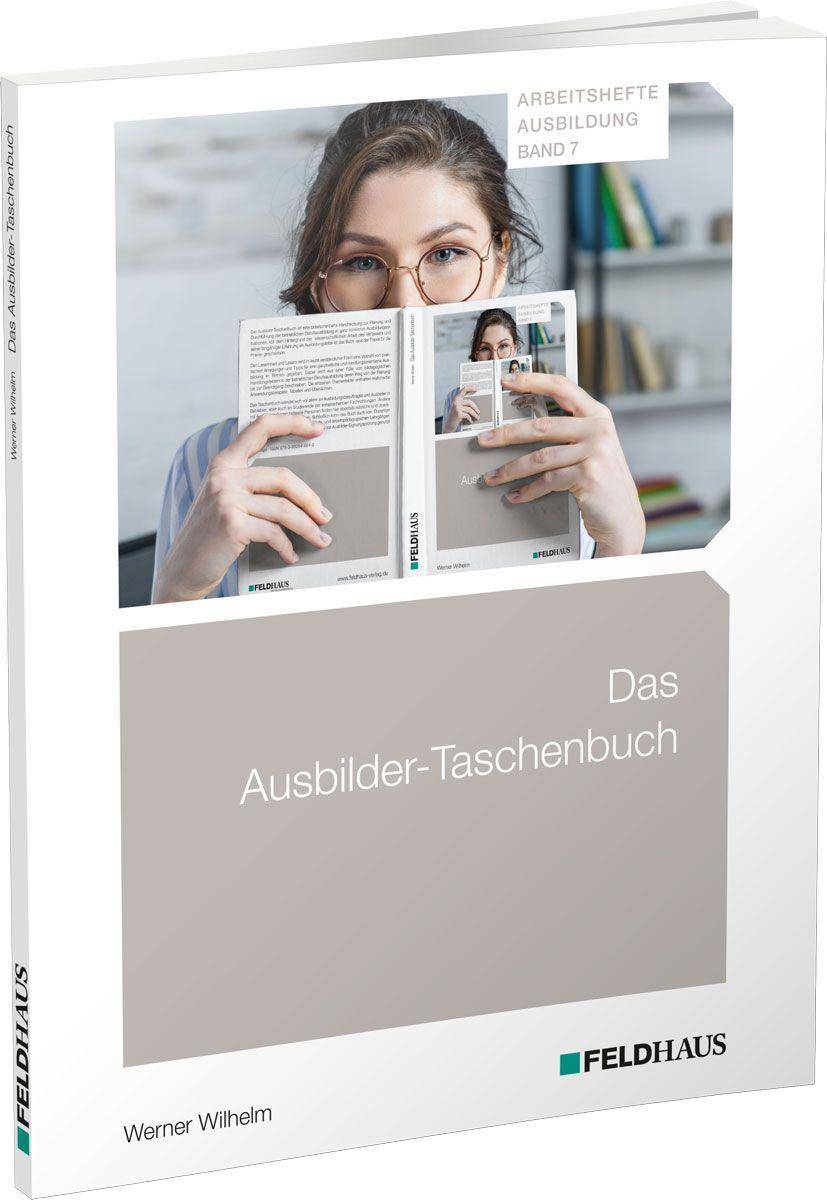 Das Ausbilder-Taschenbuch Arbeitshefte Ausbildung 7