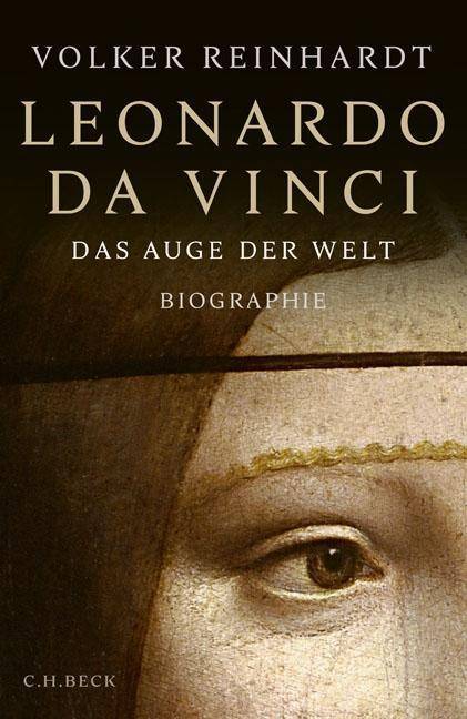 Leonardo da Vinci Das Auge der Welt