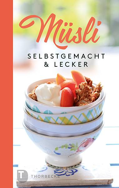 Müsli Selbstgemacht & lecker