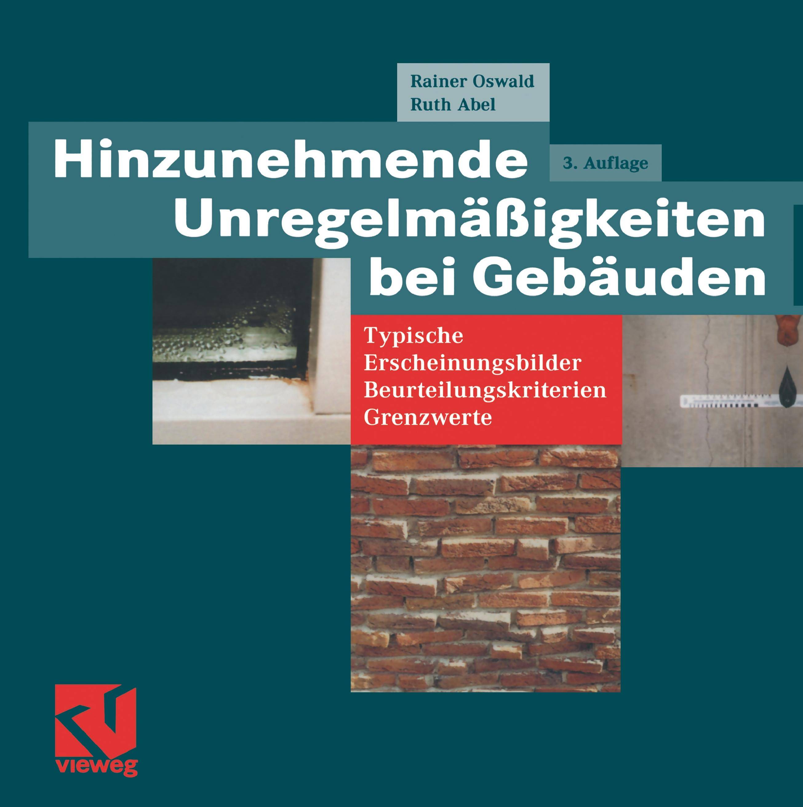 Hinzunehmende Unregelmäßigkeiten bei Gebäuden Typische Erscheinungsbilder  Beurteilungskriterien  Grenzwerte