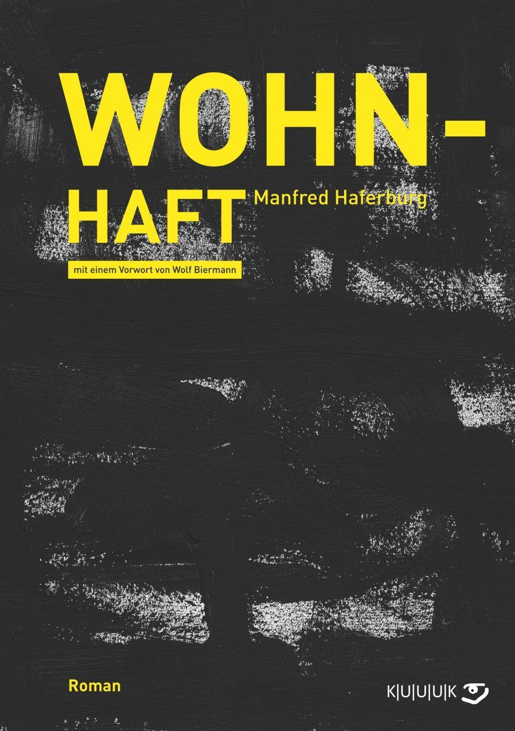 Wohn-Haft Roman