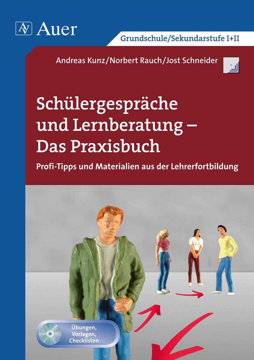Schülergespräche-Lernberatung - Das Praxisbuch Profi-Tipps und Materialien aus der Lehrerfortbildung (Alle Klassenstufen)