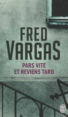 Pars vite et reviens tard Ausgezeichnet mit dem Deutschen Krimipreis, Kategorie International 2004 und dem Prix des Libraires 2002