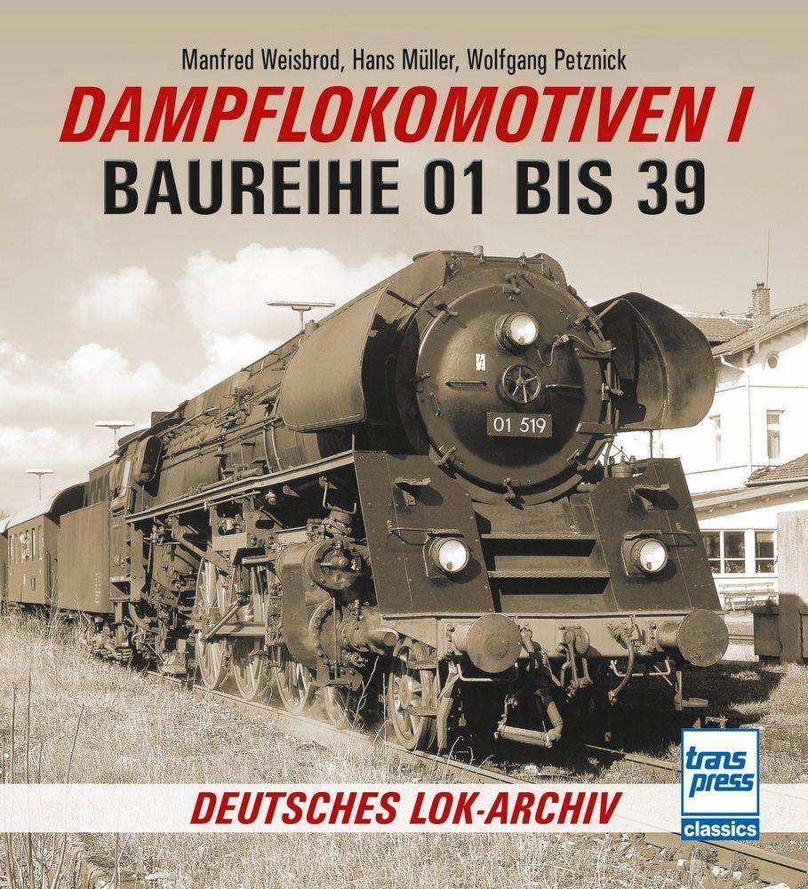 Dampflokomotiven I Baureihe 01 bis 39