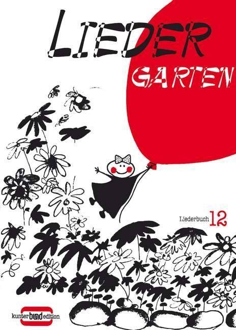 Liedergarten Melodieausgabe mit Akkorden
