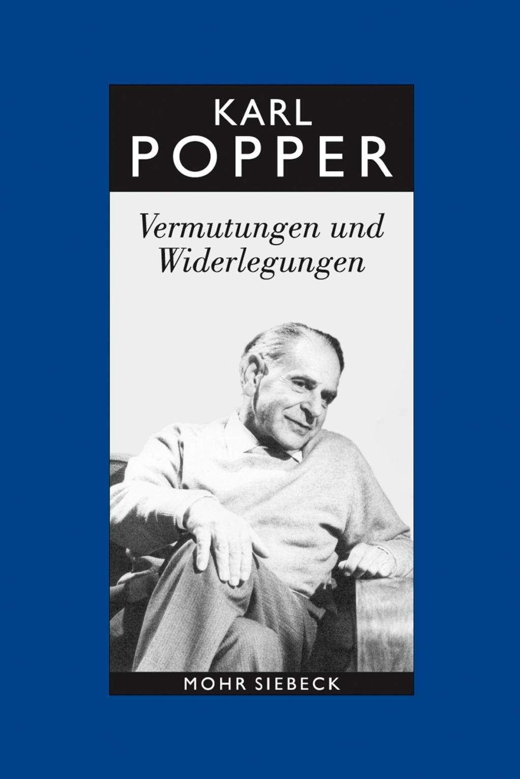 Vermutungen und Widerlegungen, Studienausgabe Das Wachstum der wissenschaftlichen Erkenntnis