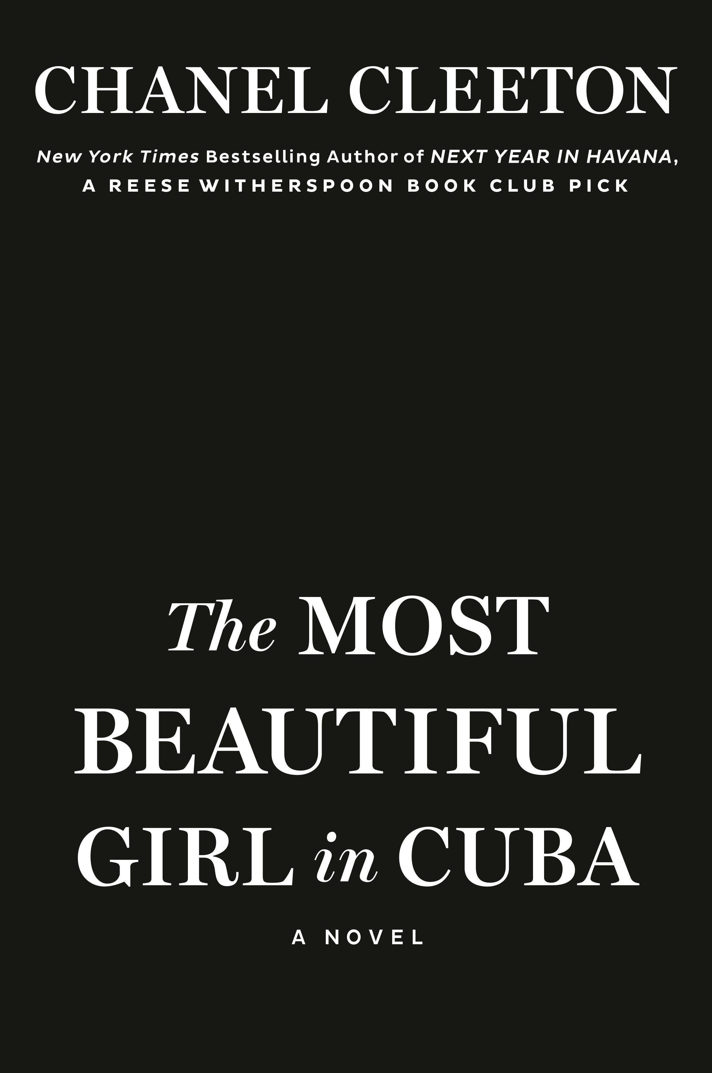 The Most Beautiful Girl in Cuba A Novel