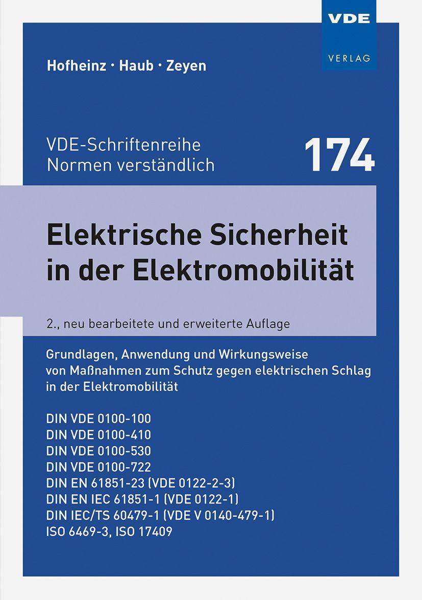 Elektrische Sicherheit in der Elektromobilität Grundlagen, Anwendung und Wirkungsweise von Maßnahmen zum Schutz gegenelektrischen Schlag in der Elek
