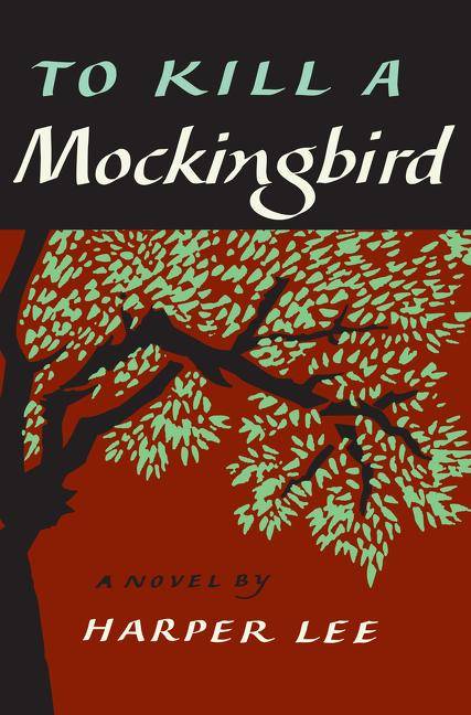 To Kill a Mockingbird A Novel