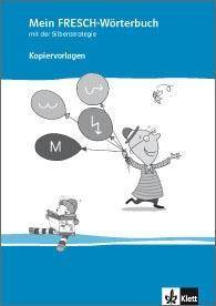 1.-4. Schuljahr mit der Silbenstrategie, Kopiervorlagen Kopiervorlagen zum Wörterbuch Klasse 1-4