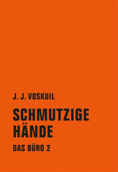 Das Büro, Schmutzige Hände Schmutzige Hände