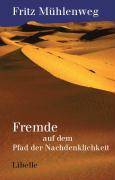 Fremde auf dem Pfad der Nachdenklichkeit Der Kundschafter-Roman