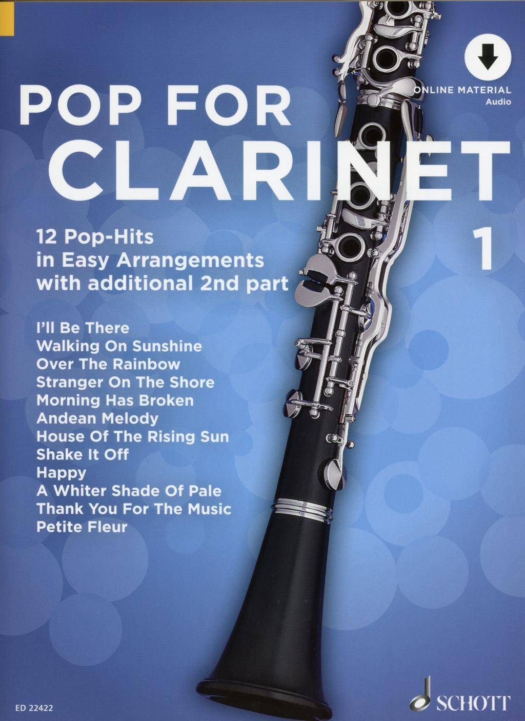 Pop For Clarinet, 1-2 Klarinetten. Bd.1 12 Pop-Hits with additional 2nd part. Schwierigkeitsgrad: 2. Mit Online-Audiodatei
