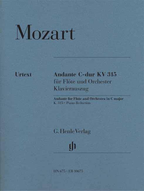 Mozart, Wolfgang Amadeus - Andante C-dur KV 315 für Flöte und Orchester Besetzung: Flöte und Klavier, Flötenkonzerte
