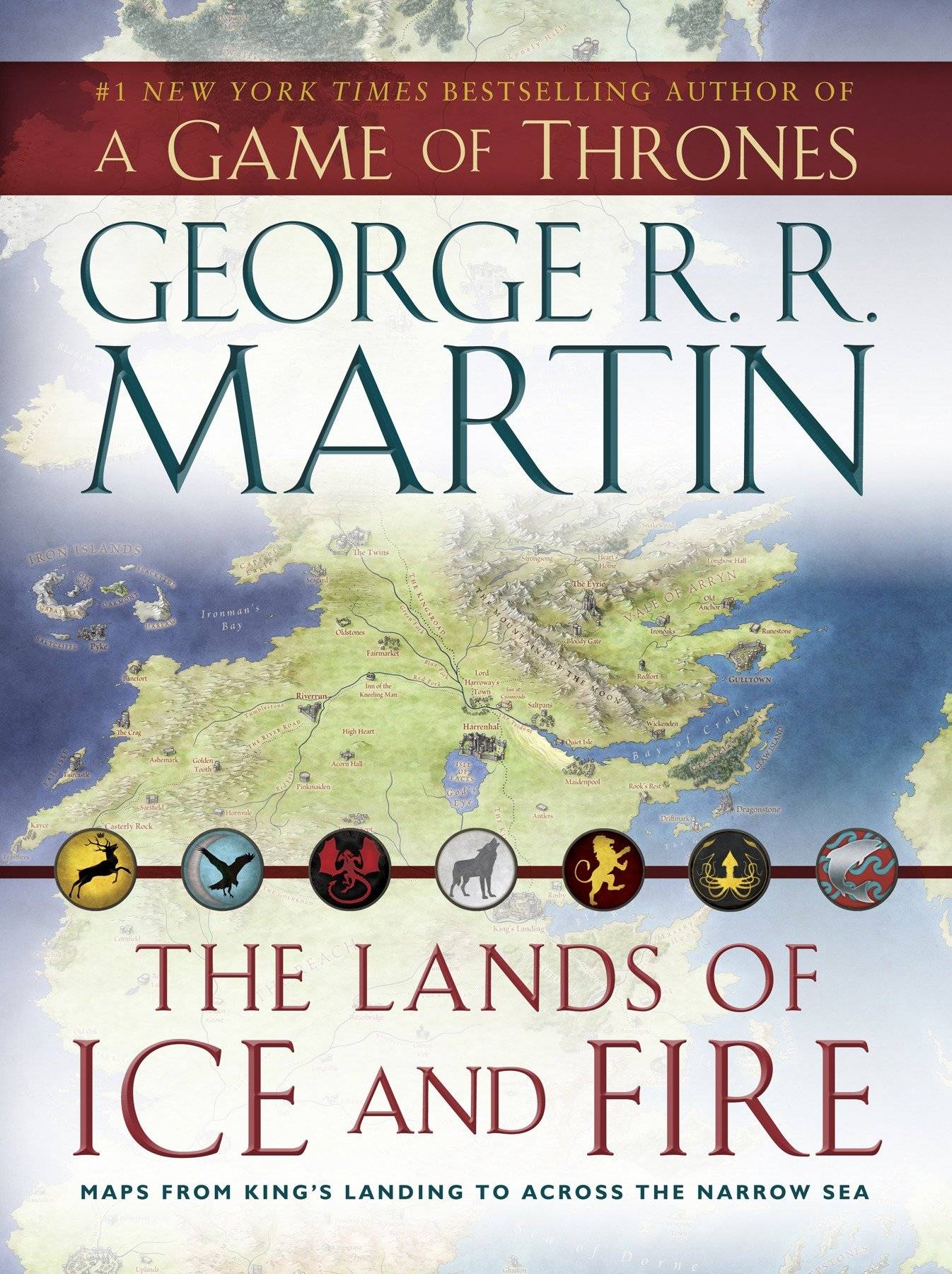 The Lands of Ice and Fire, 12 maps Maps from Kings's Landing to Across the Narrow Sea