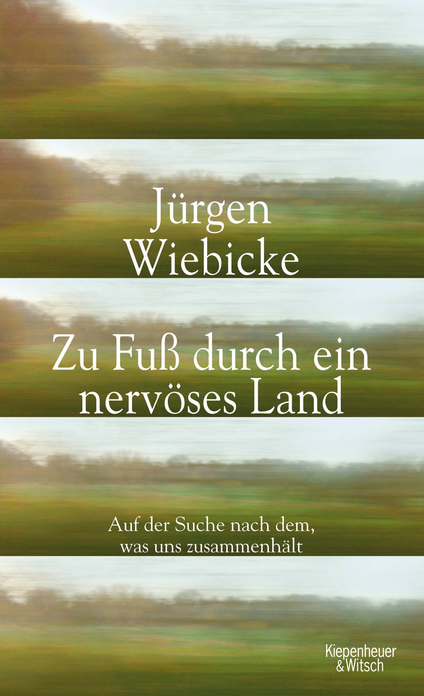 Zu Fuß durch ein nervöses Land Auf der Suche nach dem, was uns zusammenhält