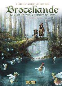 Broceliande - Der Wald des kleinen Volkes, Der Spiegel der Feen Der Spiegel der Feen