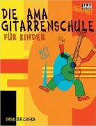 Die AMA Gitarrenschule für Kinder, mit CD-Audio Mit CD, Fun-School