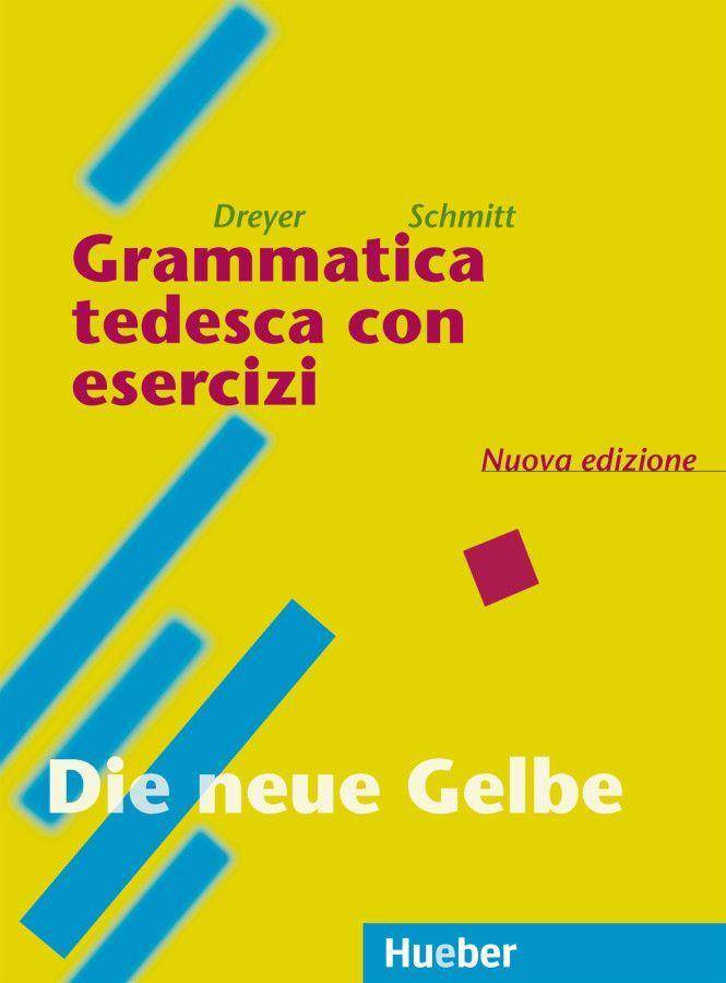 Grammatica tedesca con esercizi, nuova edizione Italienische Ausgabe. Mit kostenlosen Online-Übungen