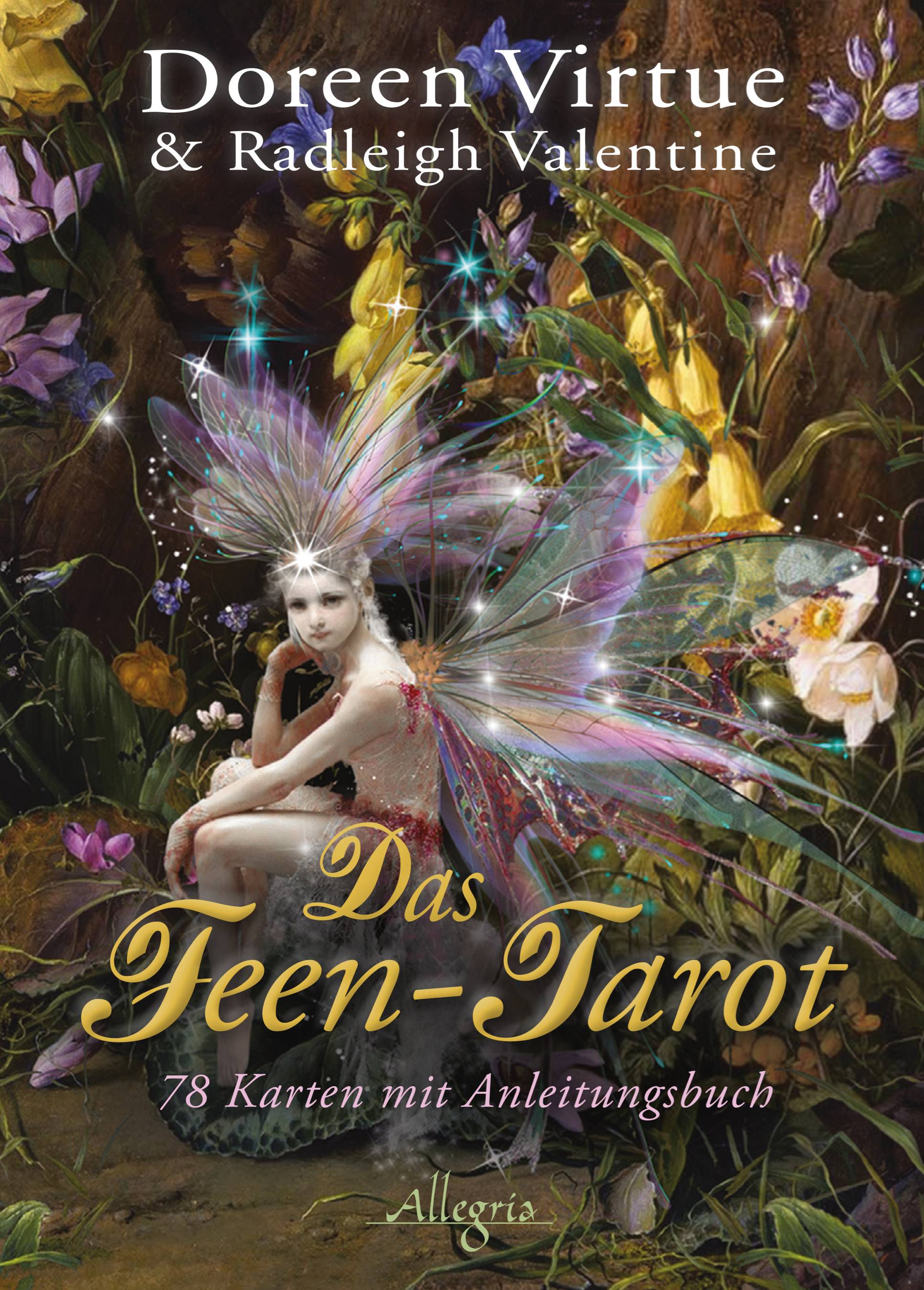 Das Feen-Tarot, Tarotkarten mit Anleitungsbuch 78 Karten mit Anleitungsbuch