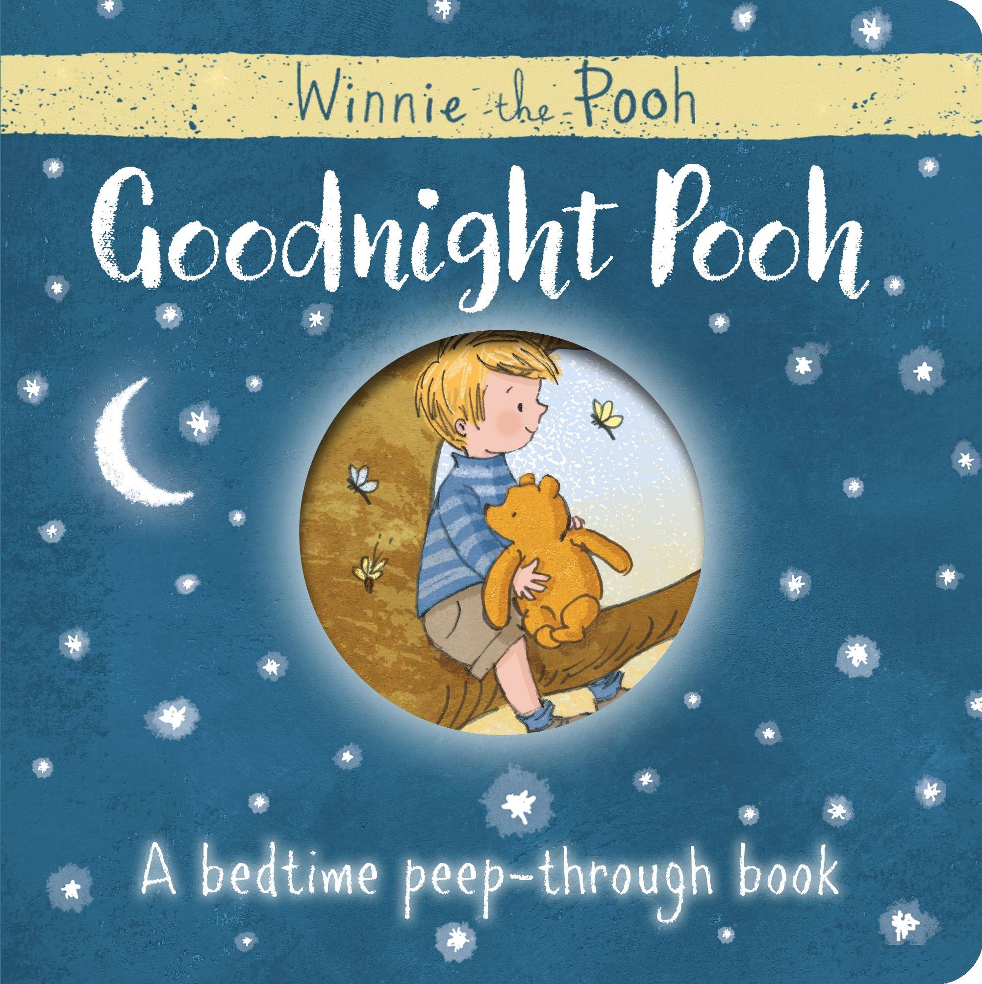 Winnie the Pooh: Good Night, Pooh! A Bedtime Peep-Through Book