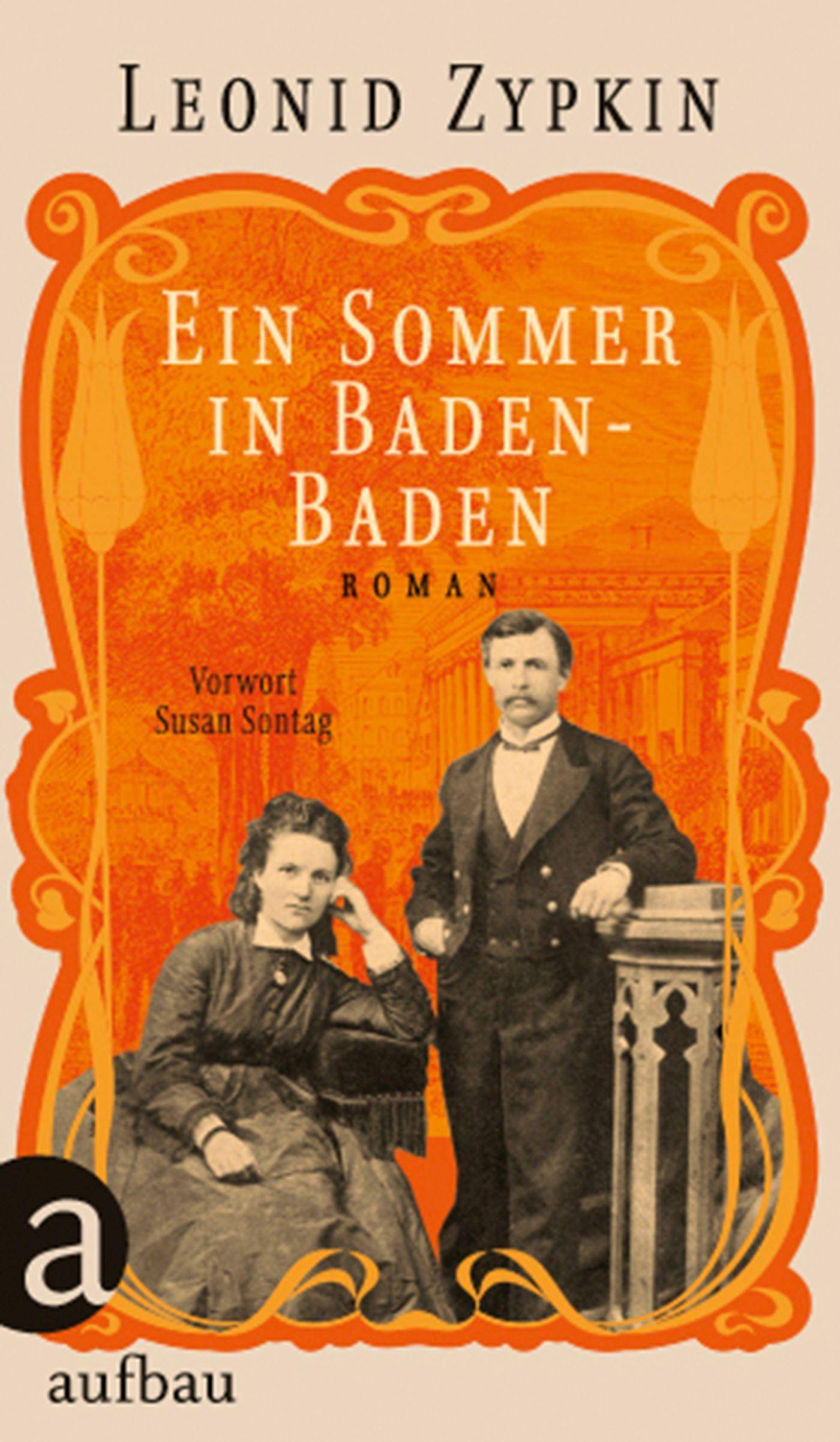 Ein Sommer in Baden-Baden Roman