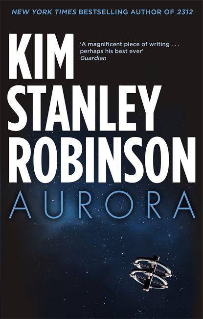 Aurora, English edition Nominated for the John W. Campbell Memorial Award 2016