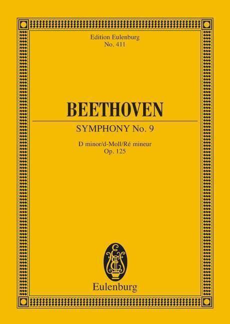Sinfonie Nr.9 d-Moll op.125 (Choral), Partitur Für 4 Solostimmen, Chor und Orchester.