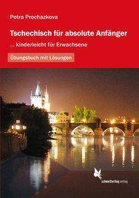 Übungsbuch mit Lösungen ... kinderleicht für Erwachsene. Übungsbuch
