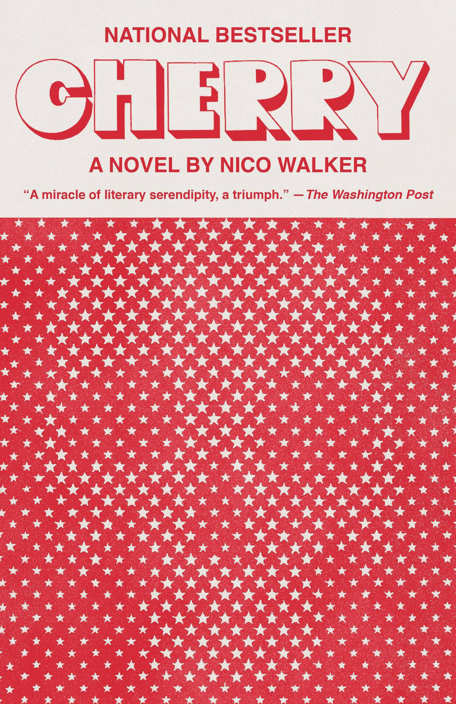 Cherry A Novel