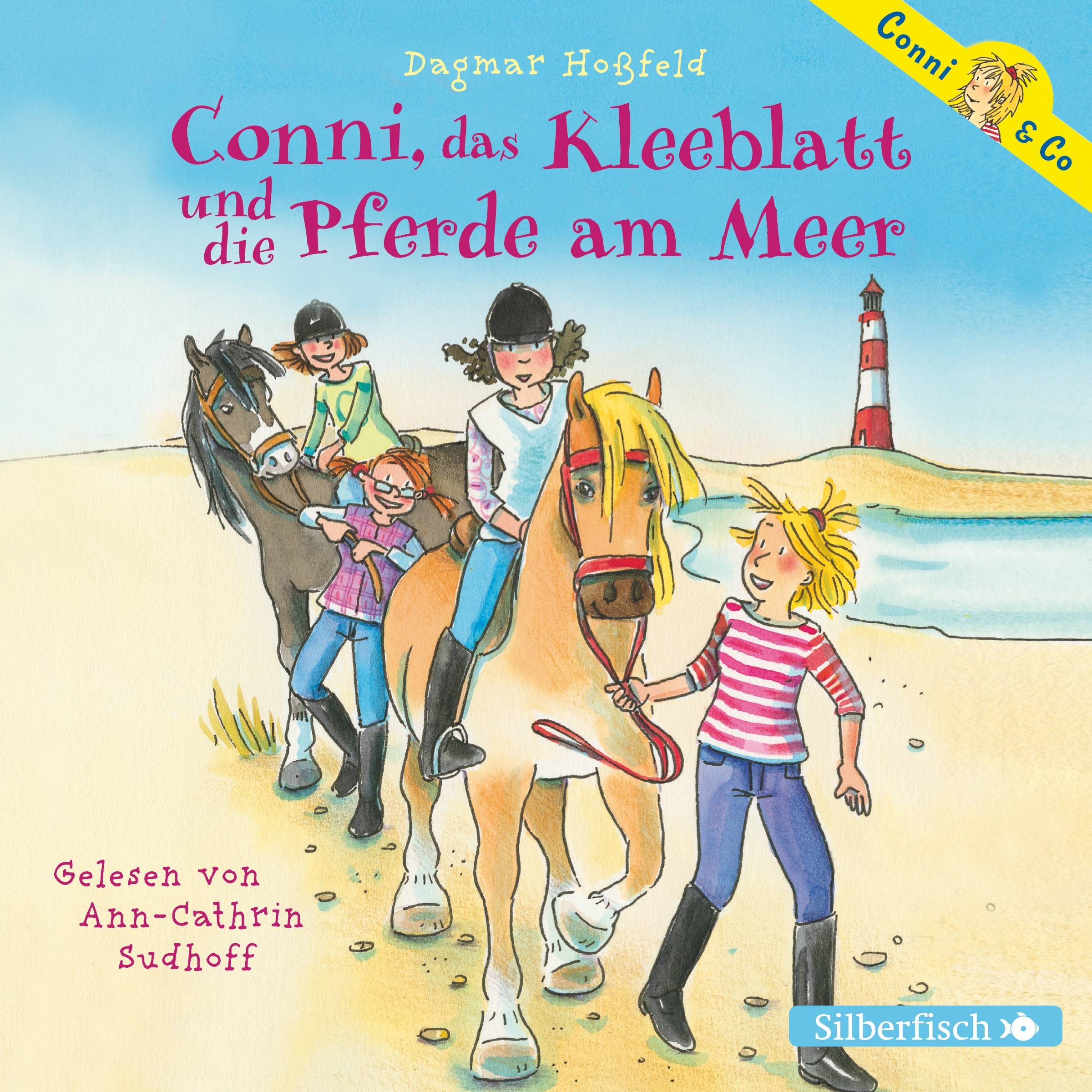 Conni, das Kleeblatt und die Pferde am Meer, 2 Audio-CDs Sprecher: Ann-Cathrin Sudhoff, Inszenierte Lesung mit Musik, 2 CDs, Conni & Co 11