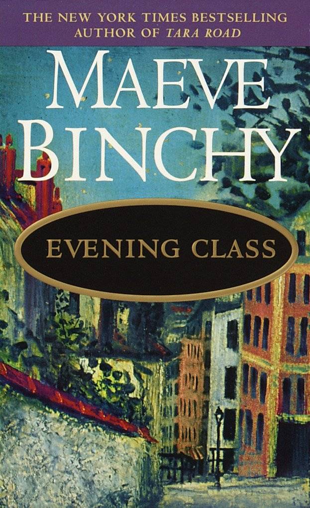 Evening Class A Novel