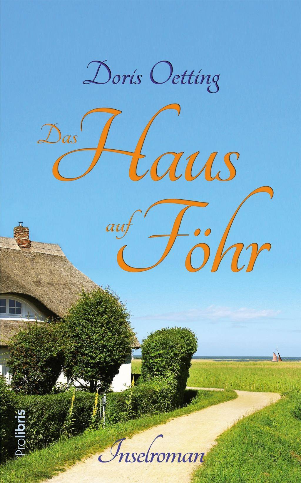 Das Haus auf Föhr Inselroman