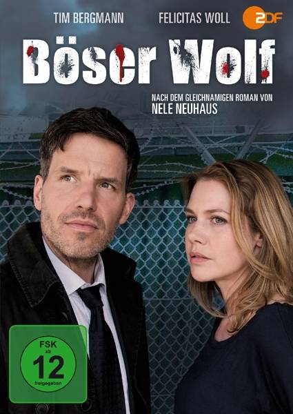 Böser Wolf Frei nach Motiven aus dem gleichnamigen Roman von Nele Neuhaus