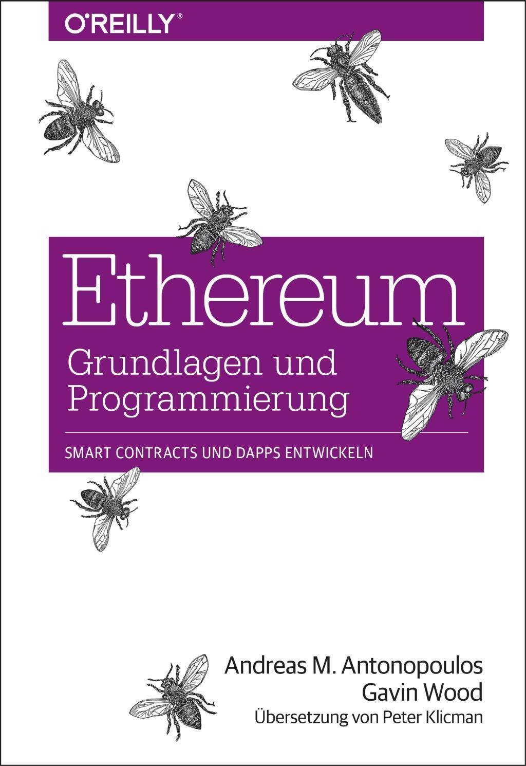 Ethereum - Grundlagen und Programmierung Smart Contracts und DApps entwickeln