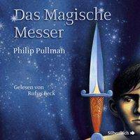 Das Magische Messer, 11 Audio-CDs 11 CDs, Lesung. CD Standard Audio Format. Ungekürzte Ausgabe