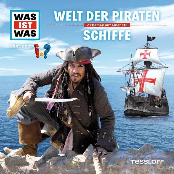 Was ist was Hörspiel-CD: Piraten/ Schiffe Sprecher: Crock Krumbiegel/Jakob Riedl/Anna Carlsson, CD, WAS IST WAS Hörspiele