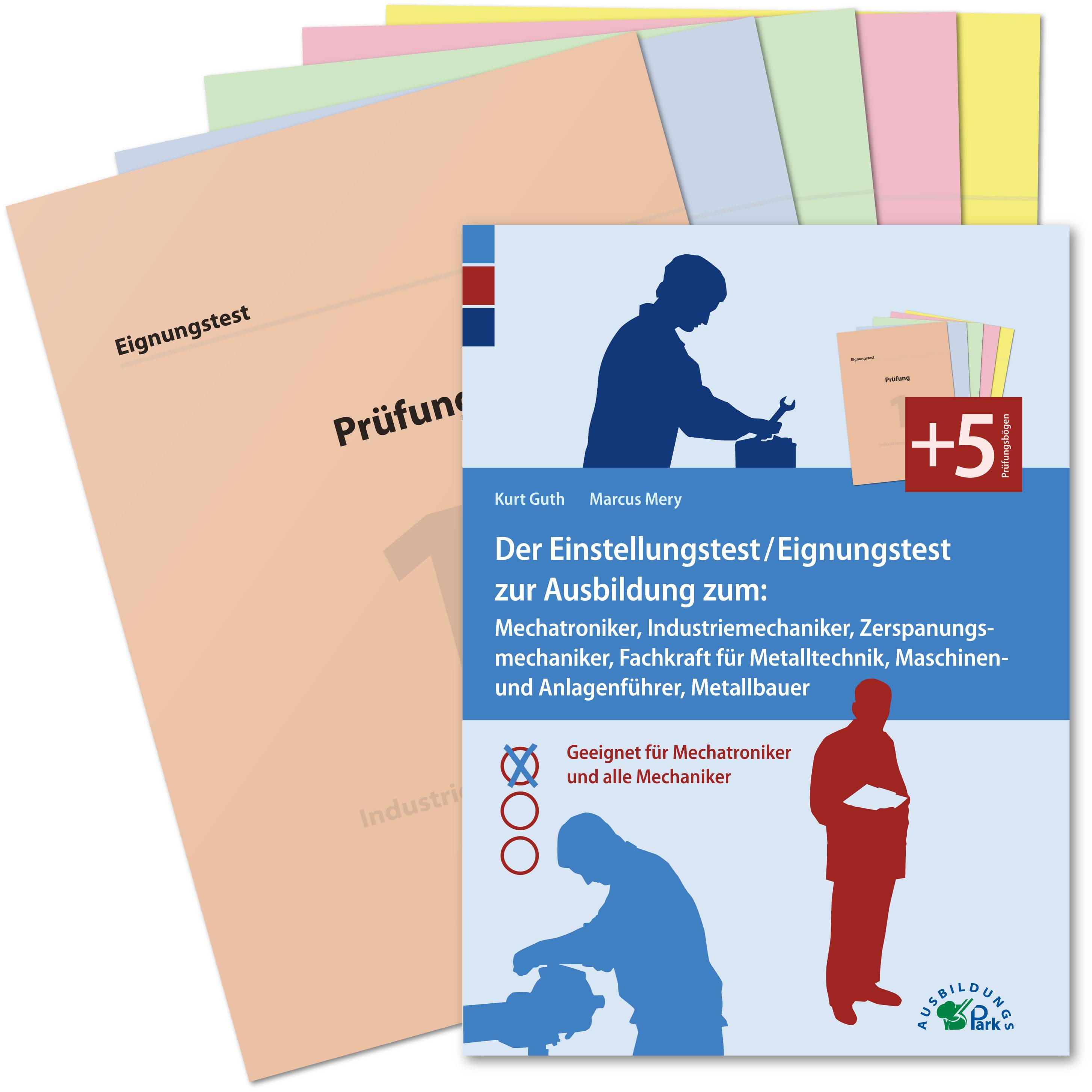 Der Eignungstest / Einstellungstest zur Ausbildung zum Mechatroniker, Industriemechaniker, Zerspanungsmechaniker, Teilezurichter, Maschinen- und Anlag