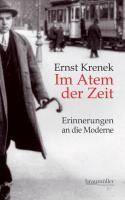Im Atem der Zeit Erinnerungen an die Moderne