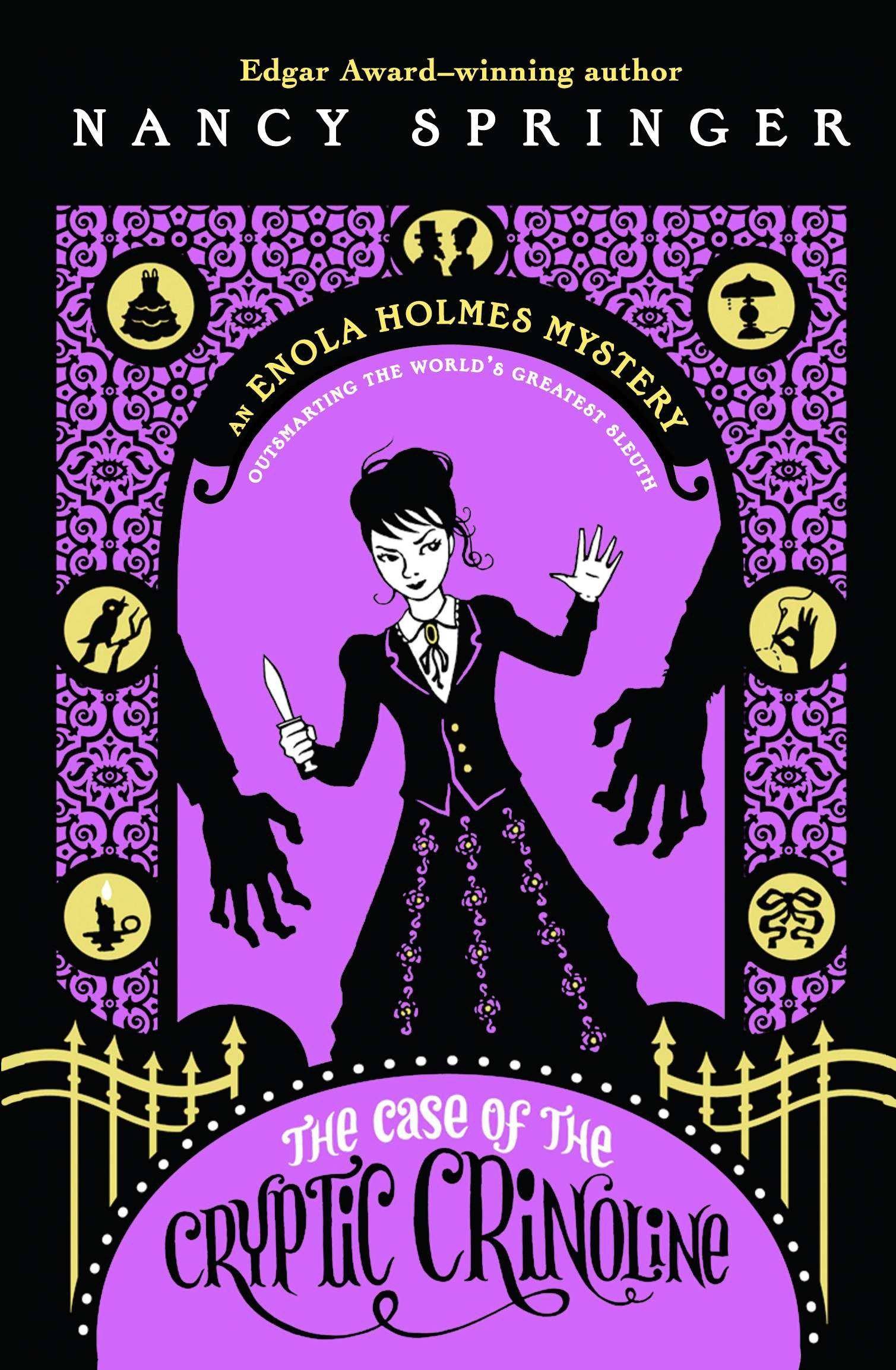 The Case of the Cryptic Crinoline An Enola Holmes Mystery