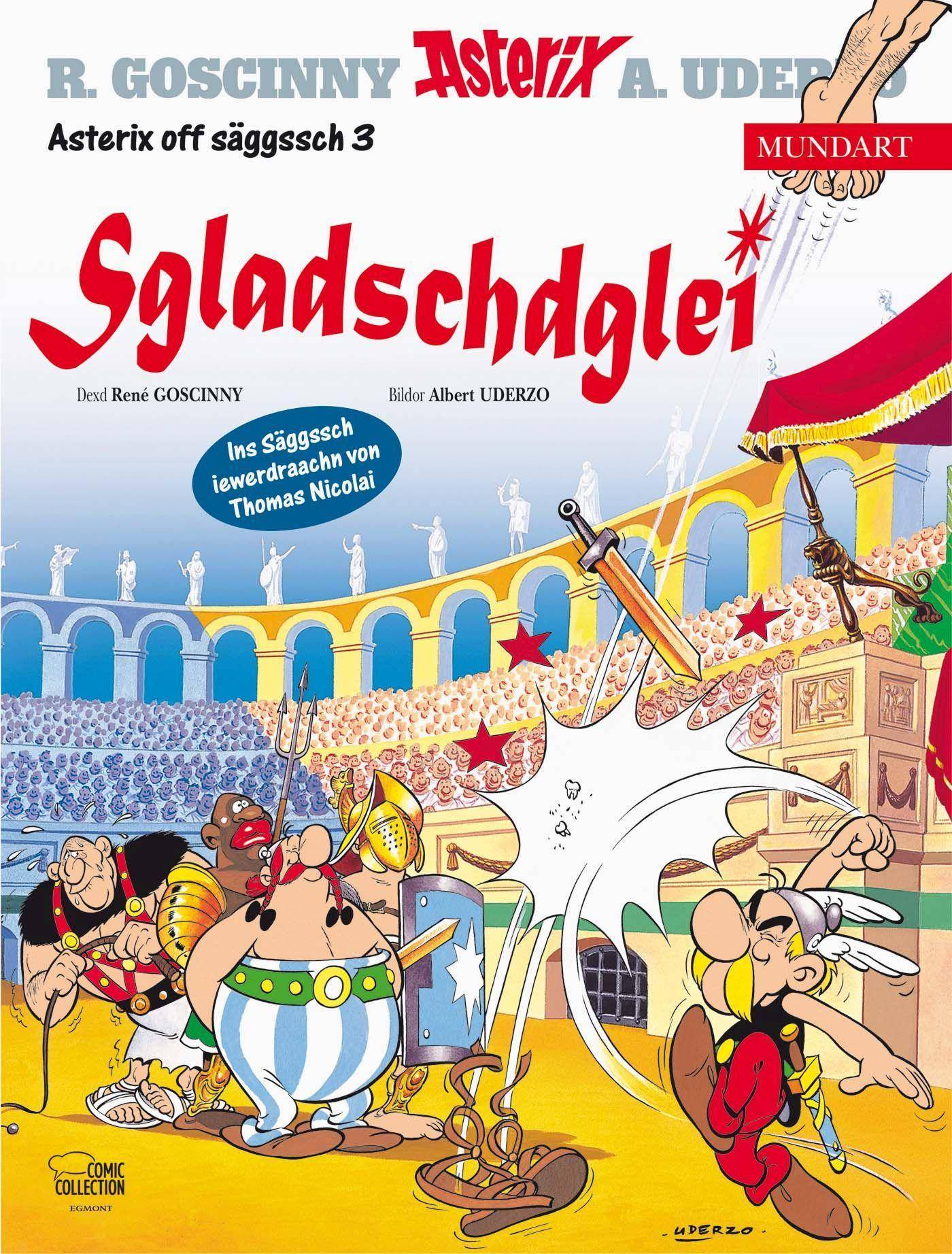 Asterix Mundart - Sgladschdglei Sgladschdglei