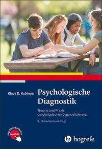 Psychologische Diagnostik Theorie und Praxis psychologischen Diagnostizierens