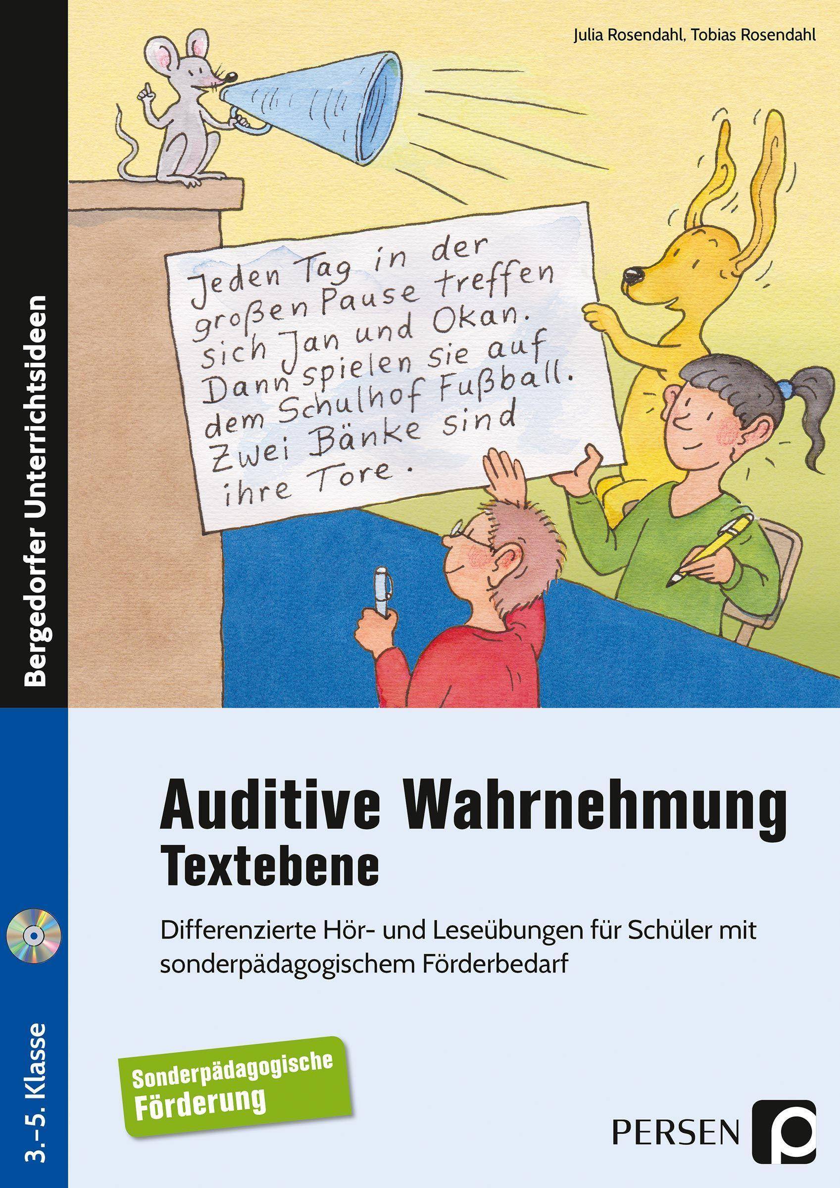 Auditive Wahrnehmung - Textebene Differenzierte Hör- und Leseübungen für Schüler mit sonderpädagogischem Förderbedarf (3. bis 5. Klasse)