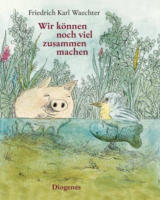 Wir können noch viel zusammen machen Kinderbücher 1110