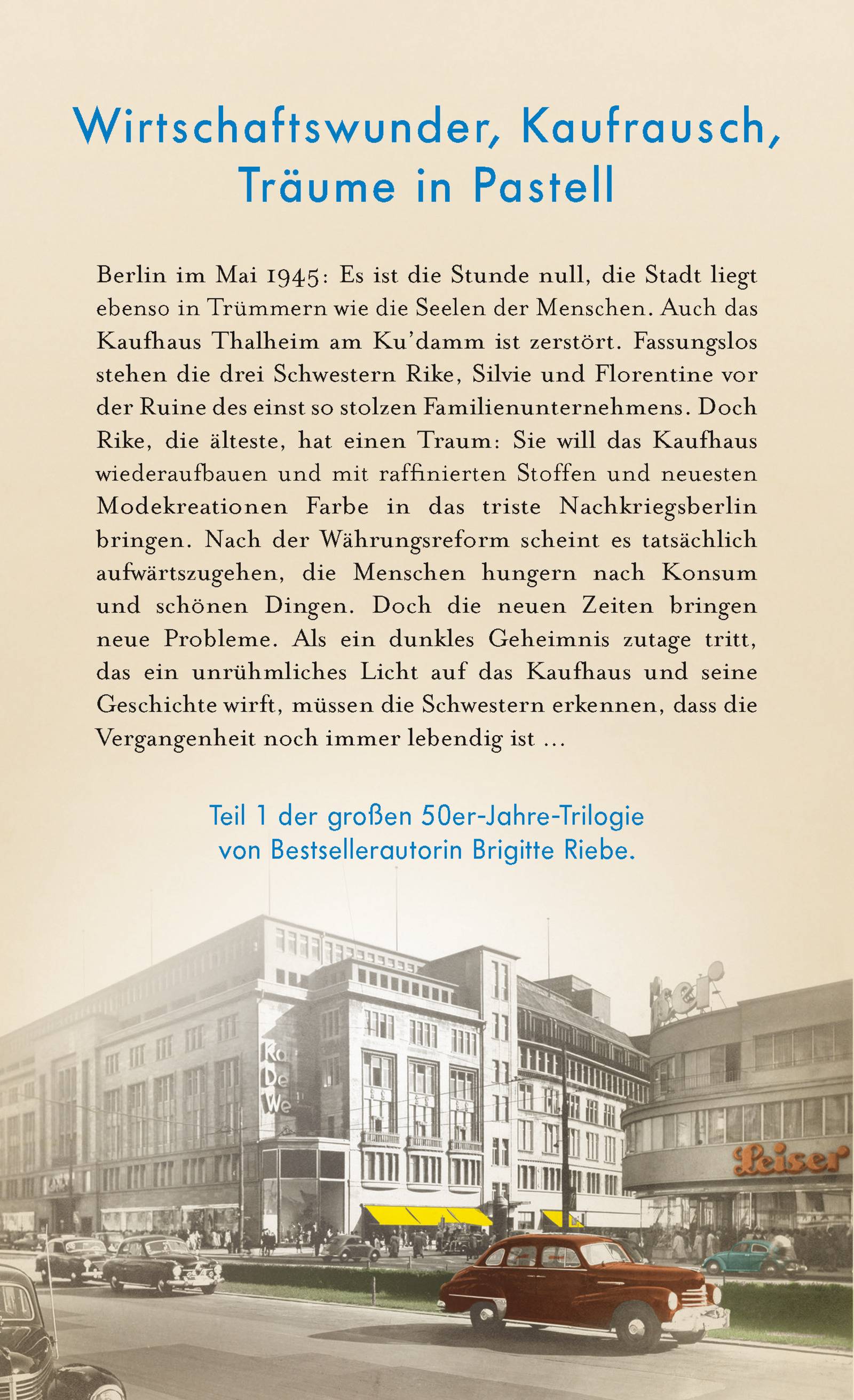 Die Schwestern vom Ku'damm: Jahre des Aufbaus Jahre des Aufbaus