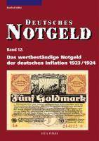 Das wertbeständige Notgeld der deutschen Inflation 1923/1924 Deutsches Notgeld 12