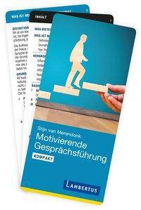 Motivierende Gesprächsführung kompakt Arbeitshilfen für Therapie und Beratung